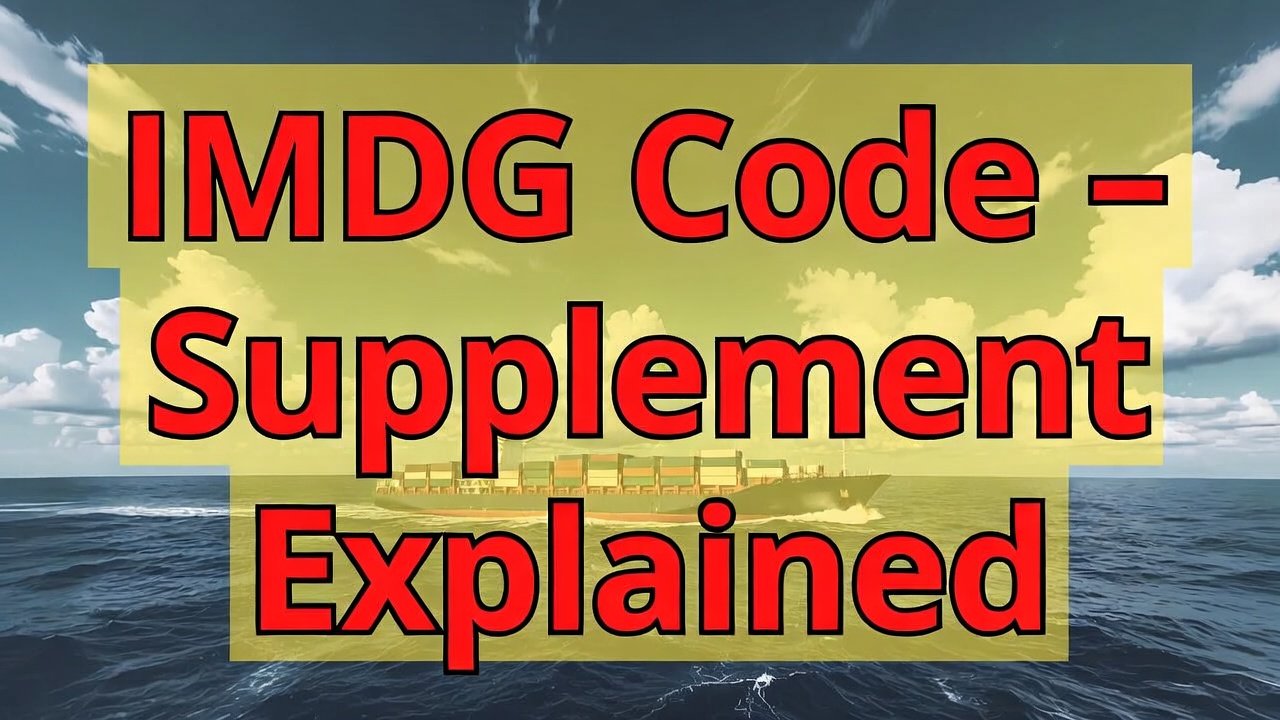 IMDG Code Volume – Supplement Explained 14d38caa 20c8 4585 a8b5 f015f1deecb9